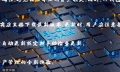   TP钱包浏览器：轻松管理你的数字资产 /  guanj